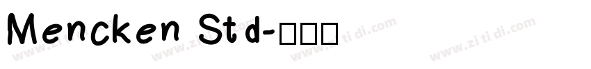 Mencken Std字体转换 Mencken Std字体转换